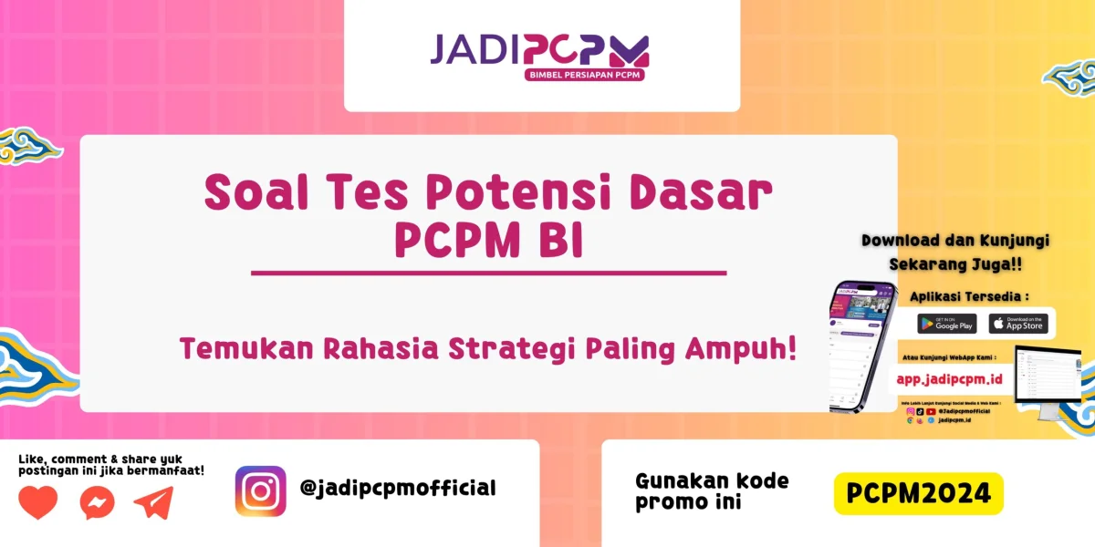 Soal Tes Potensi Dasar PCPM BI