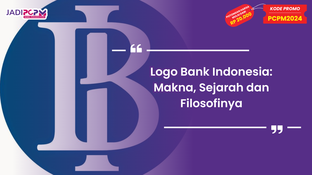 Logo Bank Indonesia: Makna, Sejarah dan Filosofinya