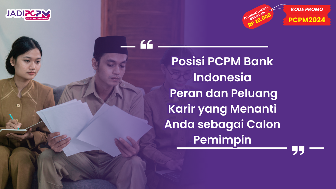 Posisi PCPM Bank Indonesia