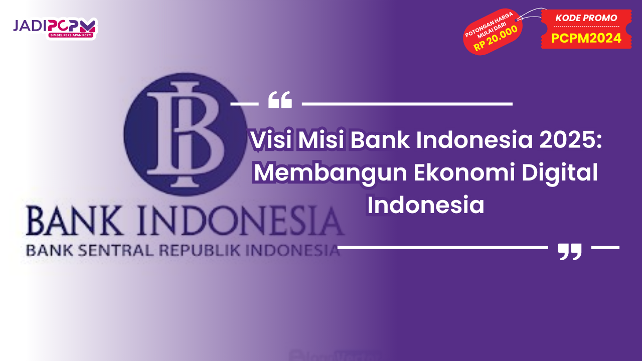 Visi Misi Bank Indonesia