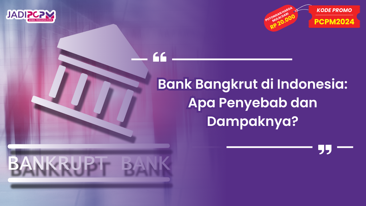 Bank Bangkrut di Indonesia