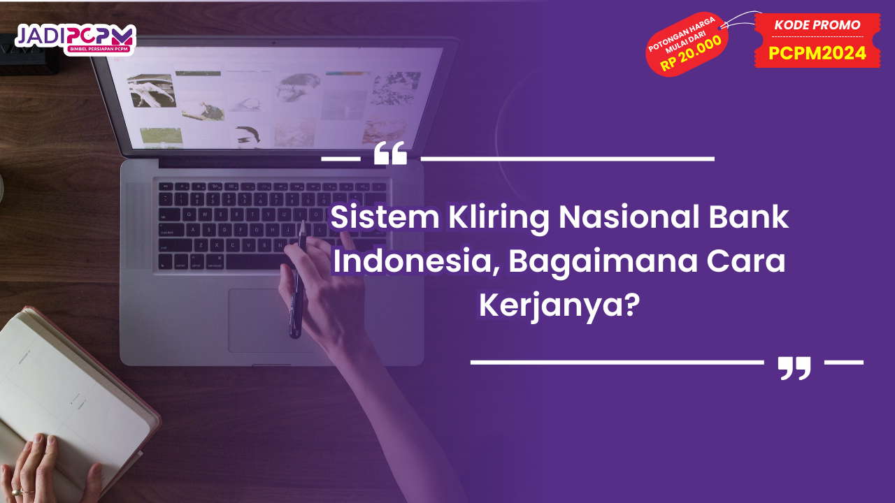 Sistem Kliring Nasional Bank Indonesia