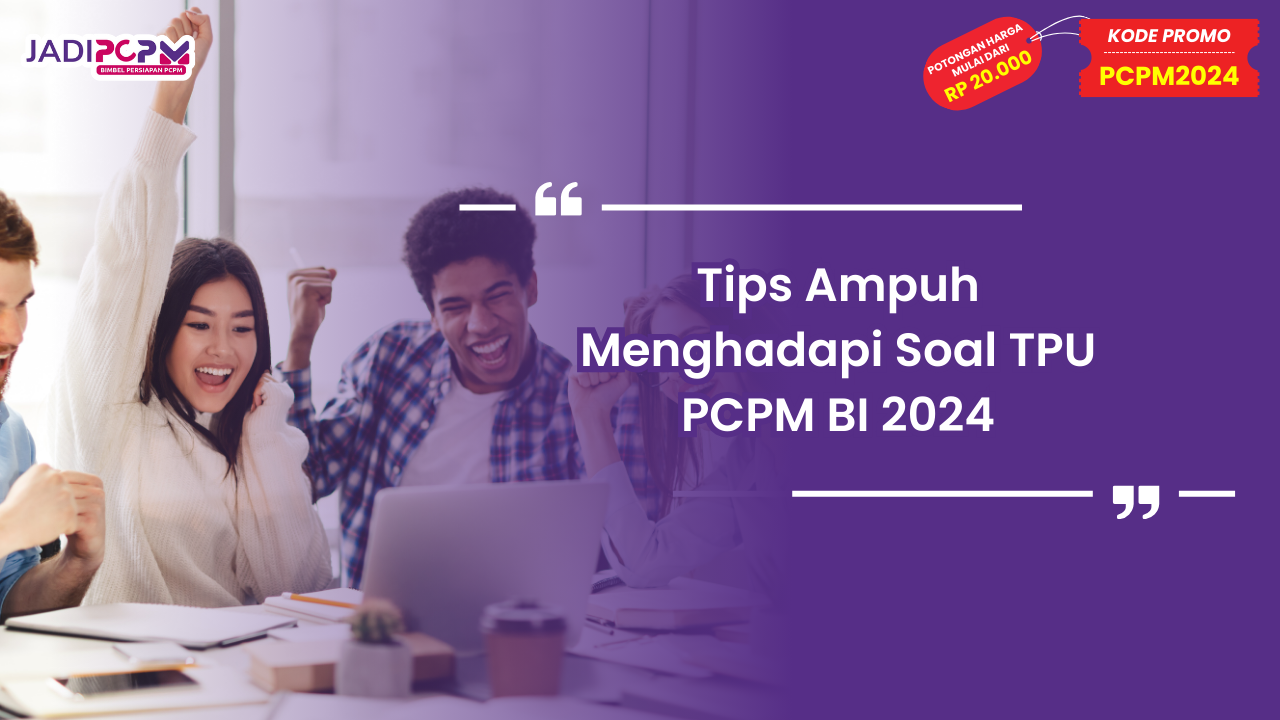 Soal TPU PCPM BI