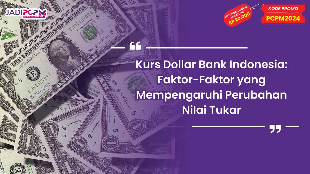 Kurs Dollar Bank Indonesia