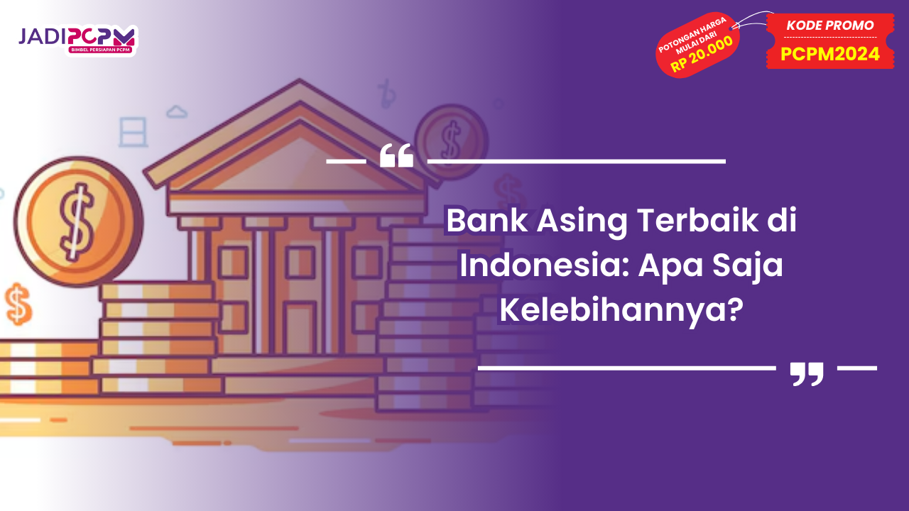 Bank Asing Terbaik di Indonesia