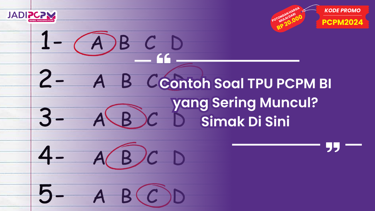 Contoh Soal TPU PCPM BI