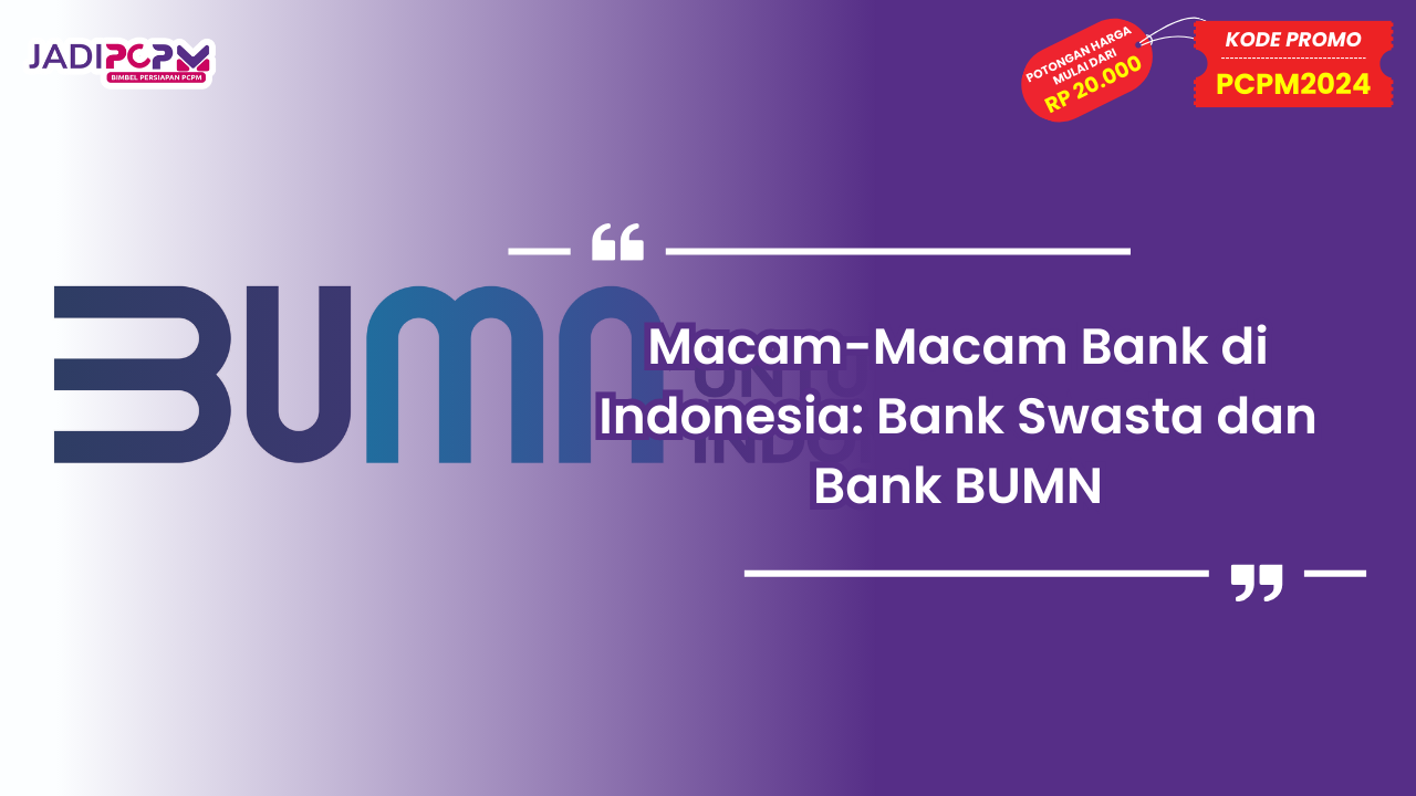 Macam-Macam Bank di Indonesia