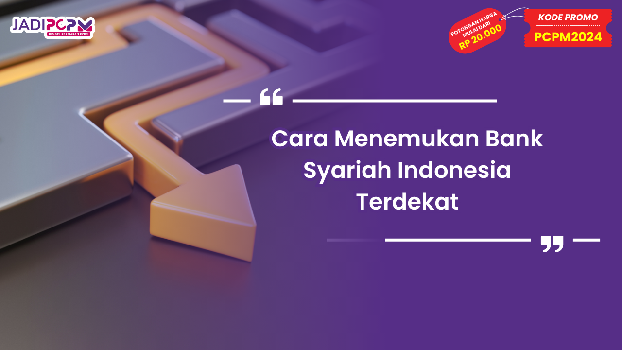 Bank Syariah Indonesia Terdekat