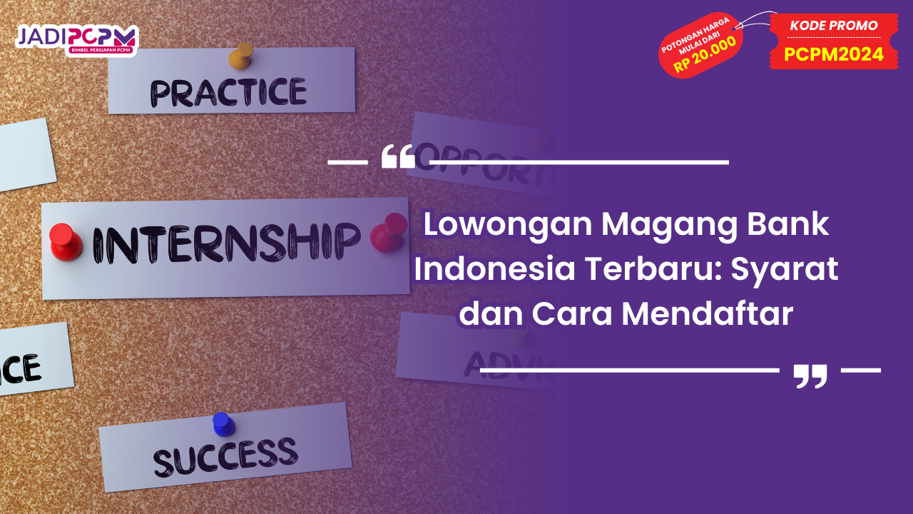 Lowongan Magang Bank Indonesia