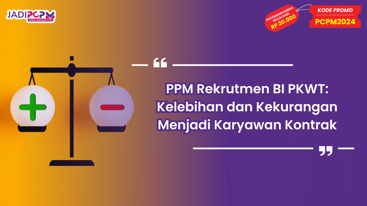 PPM Rekrutmen BI PKWT