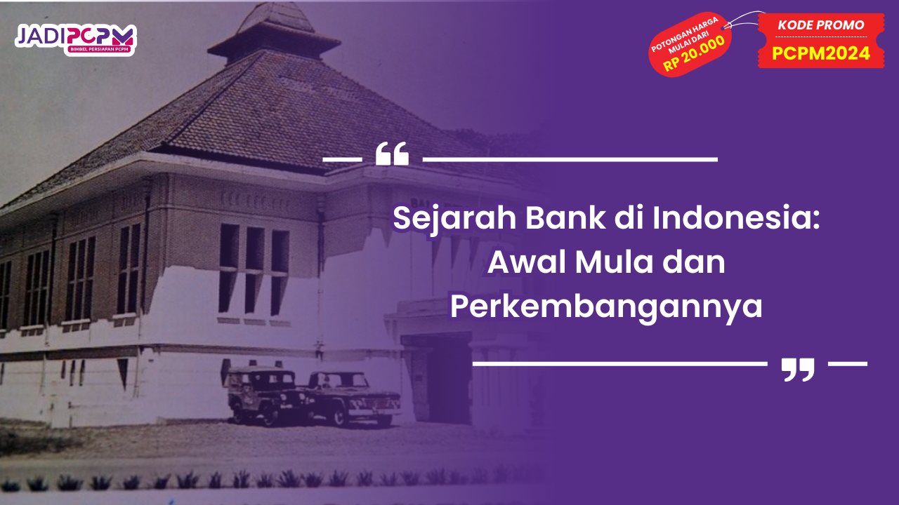 Sejarah Bank di Indonesia