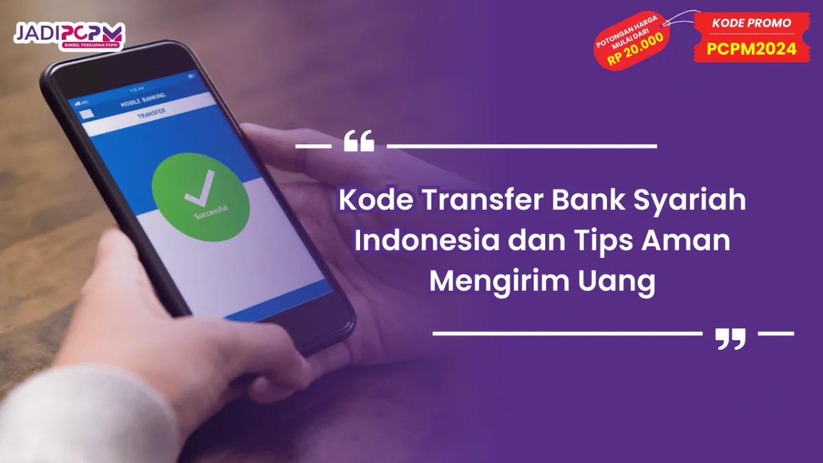 Kode Transfer Bank Syariah Indonesia