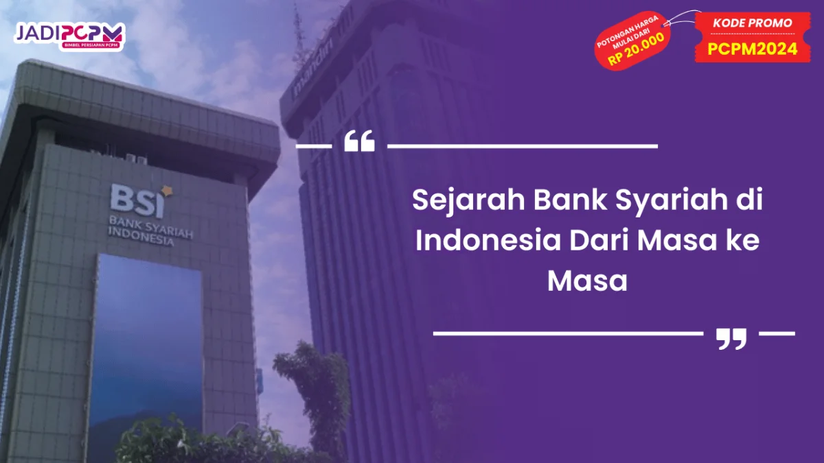 Sejarah Bank Syariah di Indonesia