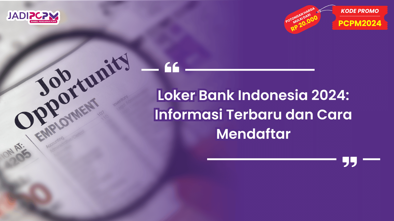 Loker Bank Indonesia