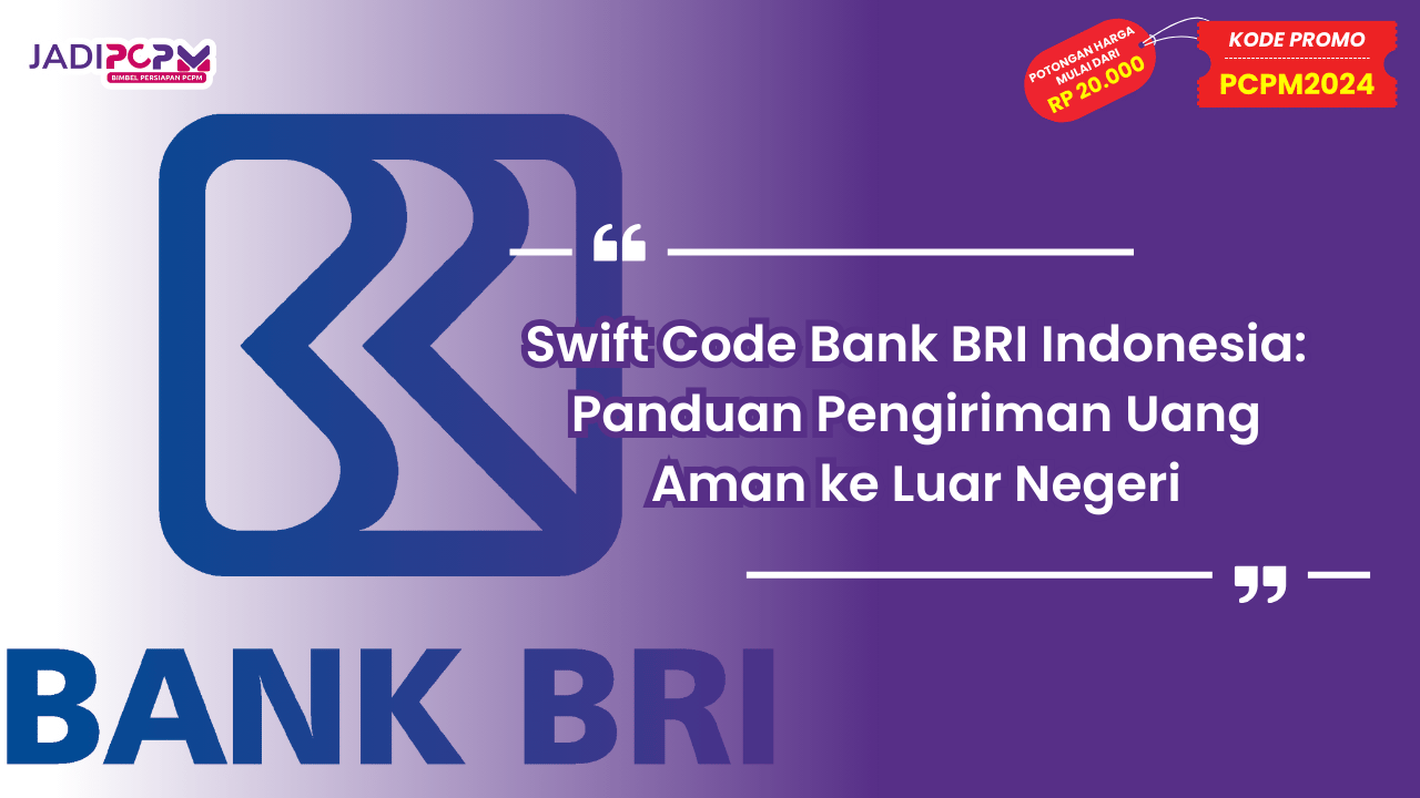 Swift Code Bank BRI Indonesia