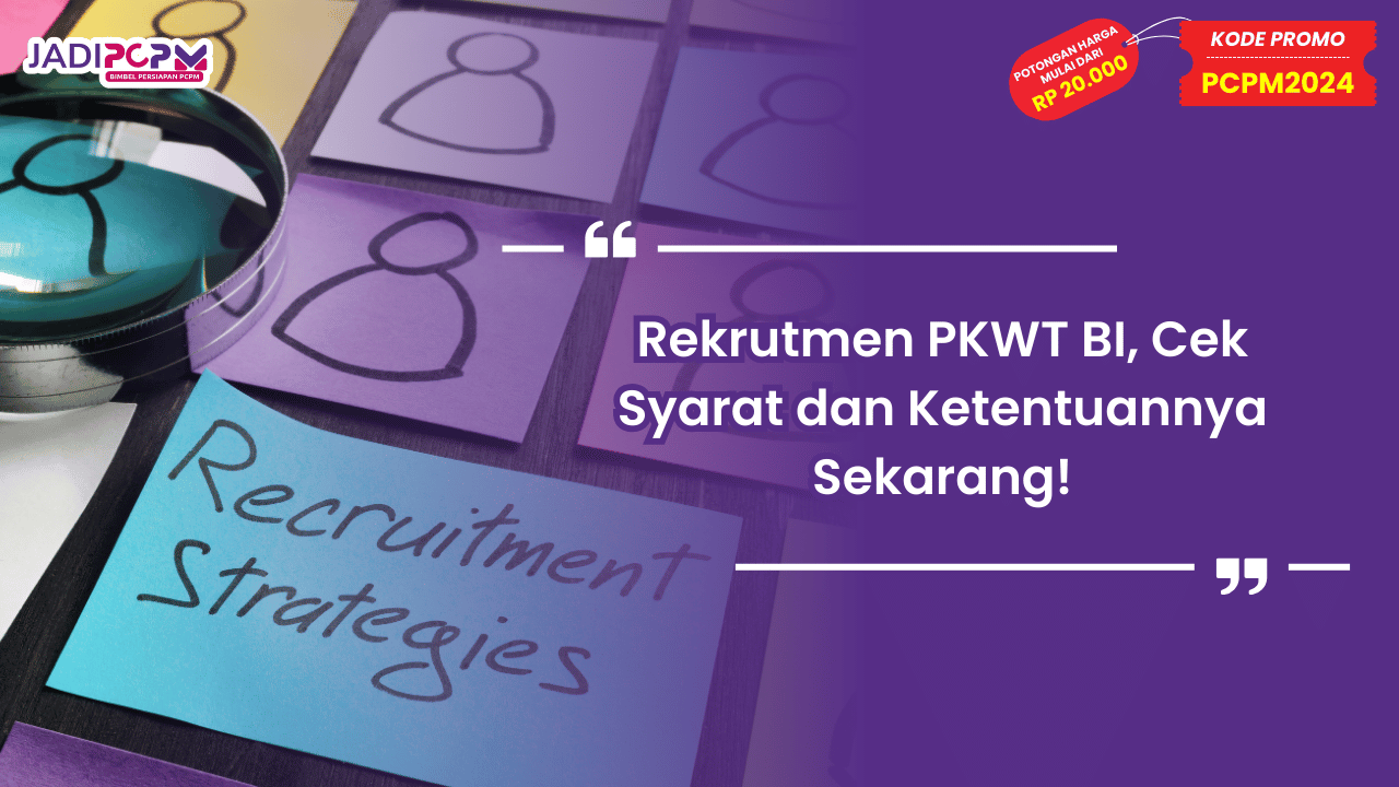 Rekrutmen PKWT BI