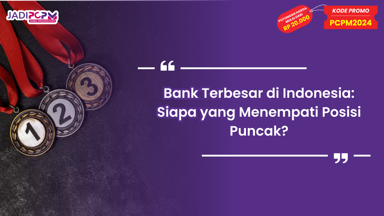 Bank Terbesar di Indonesia