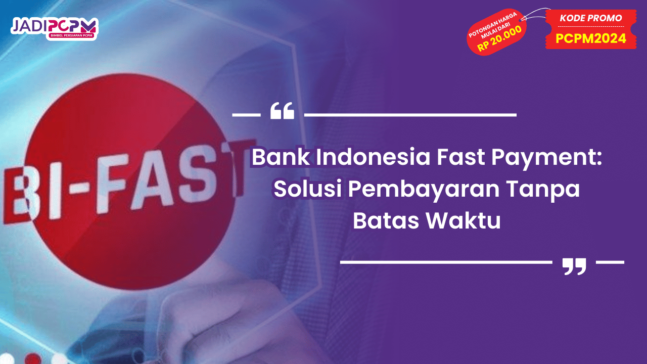 Bank Indonesia Fast Payment