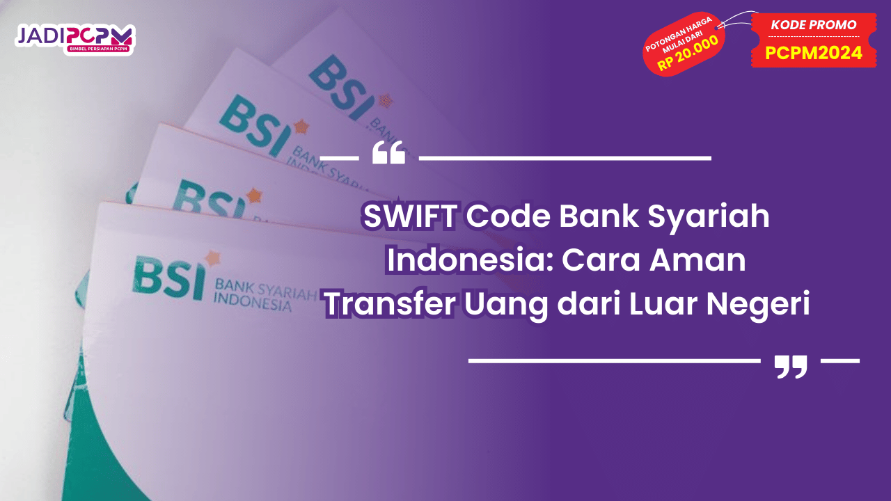SWIFT Code Bank Syariah Indonesia