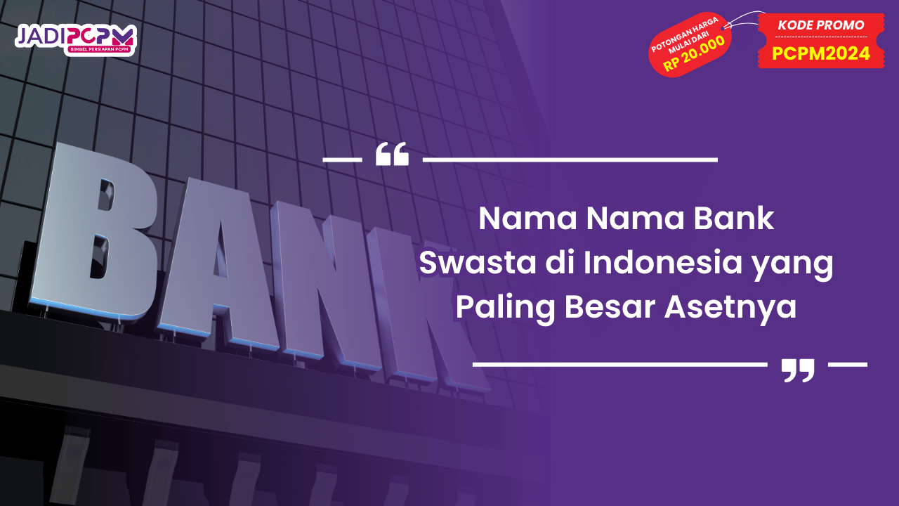 Nama Nama Bank Swasta di Indonesia
