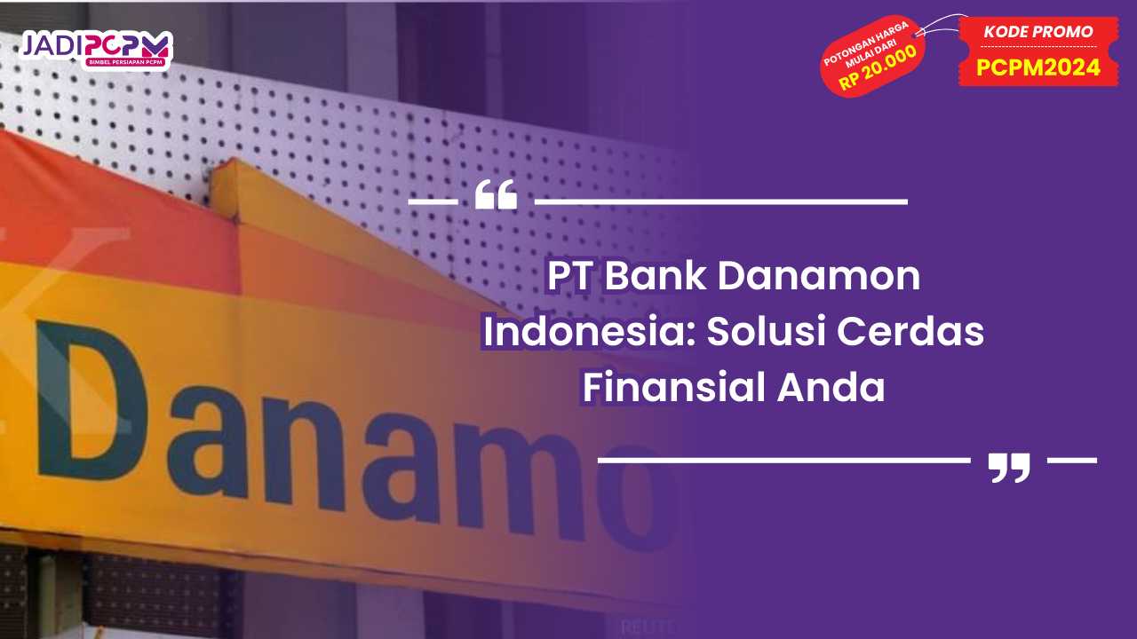 PT Bank Danamon Indonesia