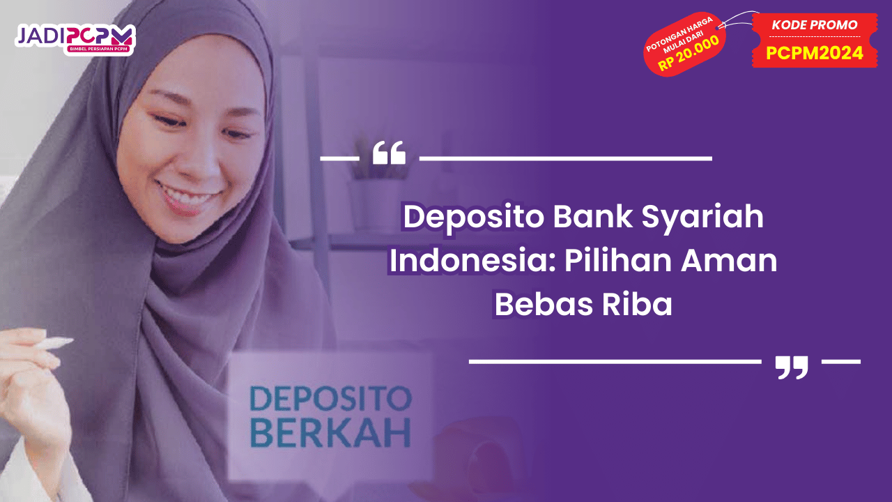 Deposito Bank Syariah Indonesia