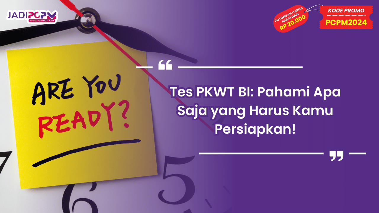 Tes PKWT BI