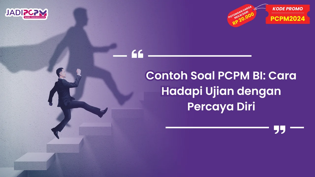 Contoh Soal PCPM BI