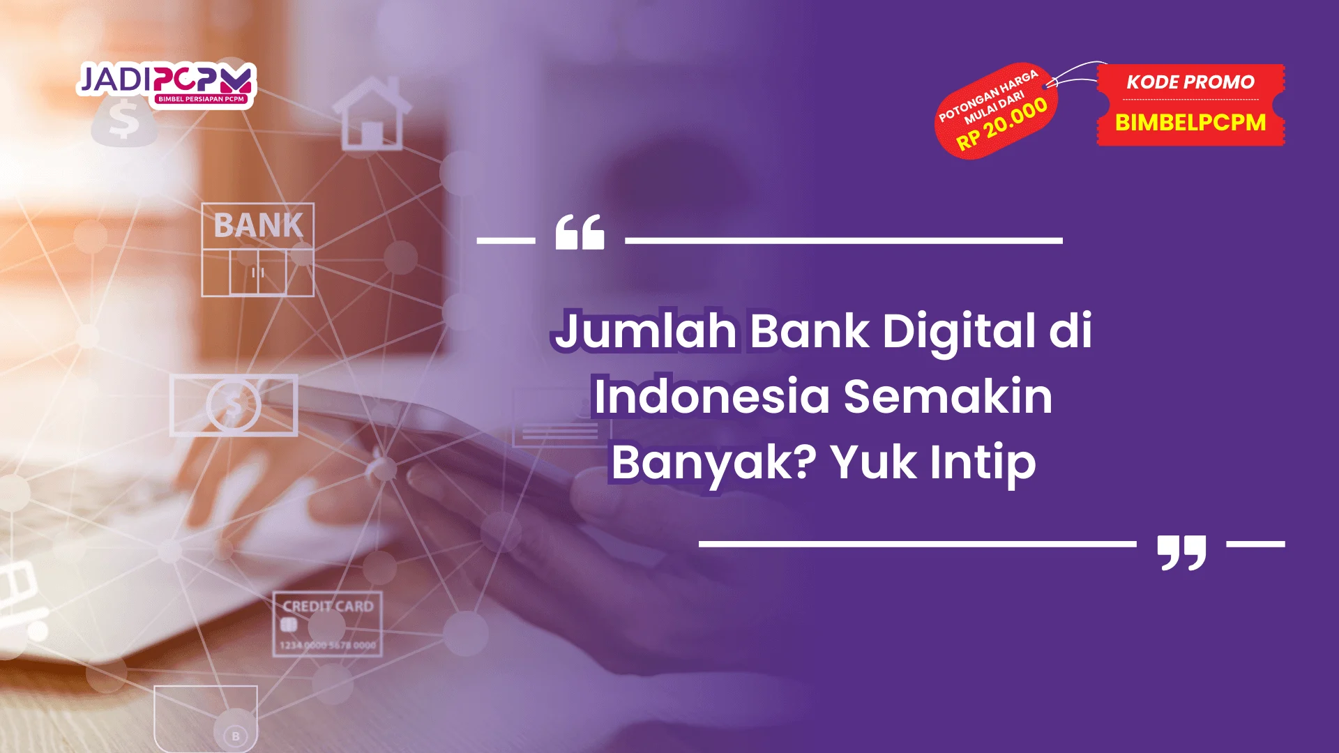 Jumlah Bank Digital di Indonesia