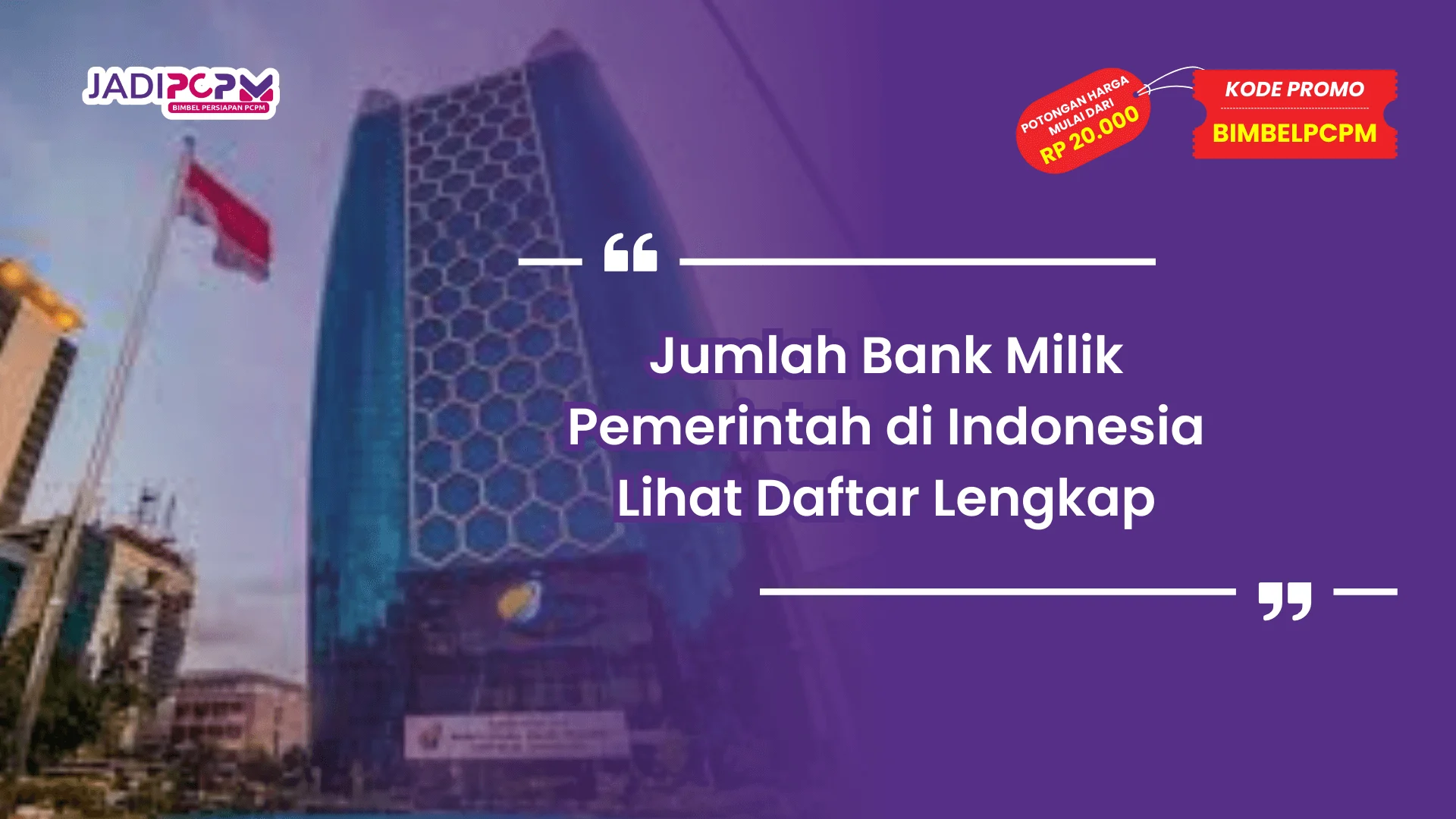 Jumlah Bank Milik Pemerintah di Indonesia