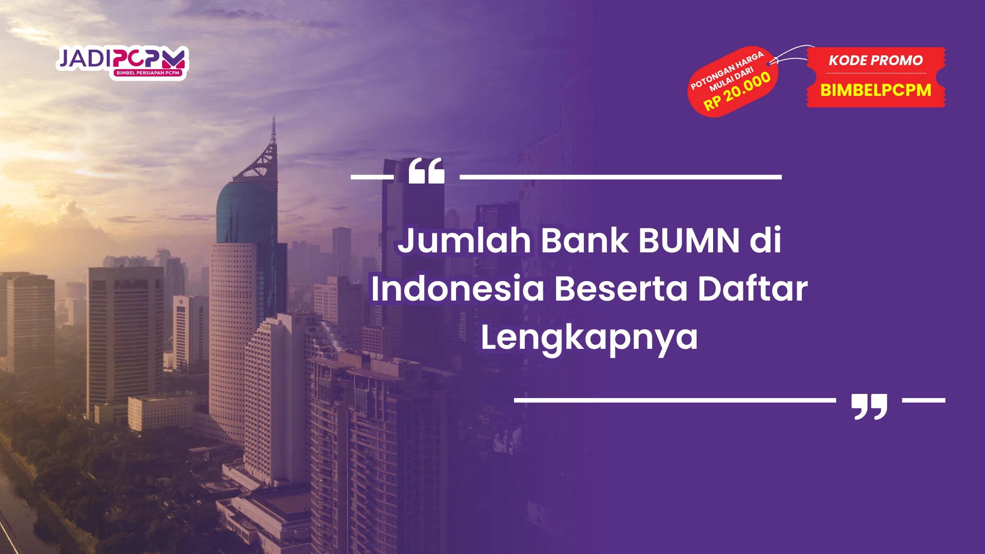 Jumlah Bank BUMN di Indonesia