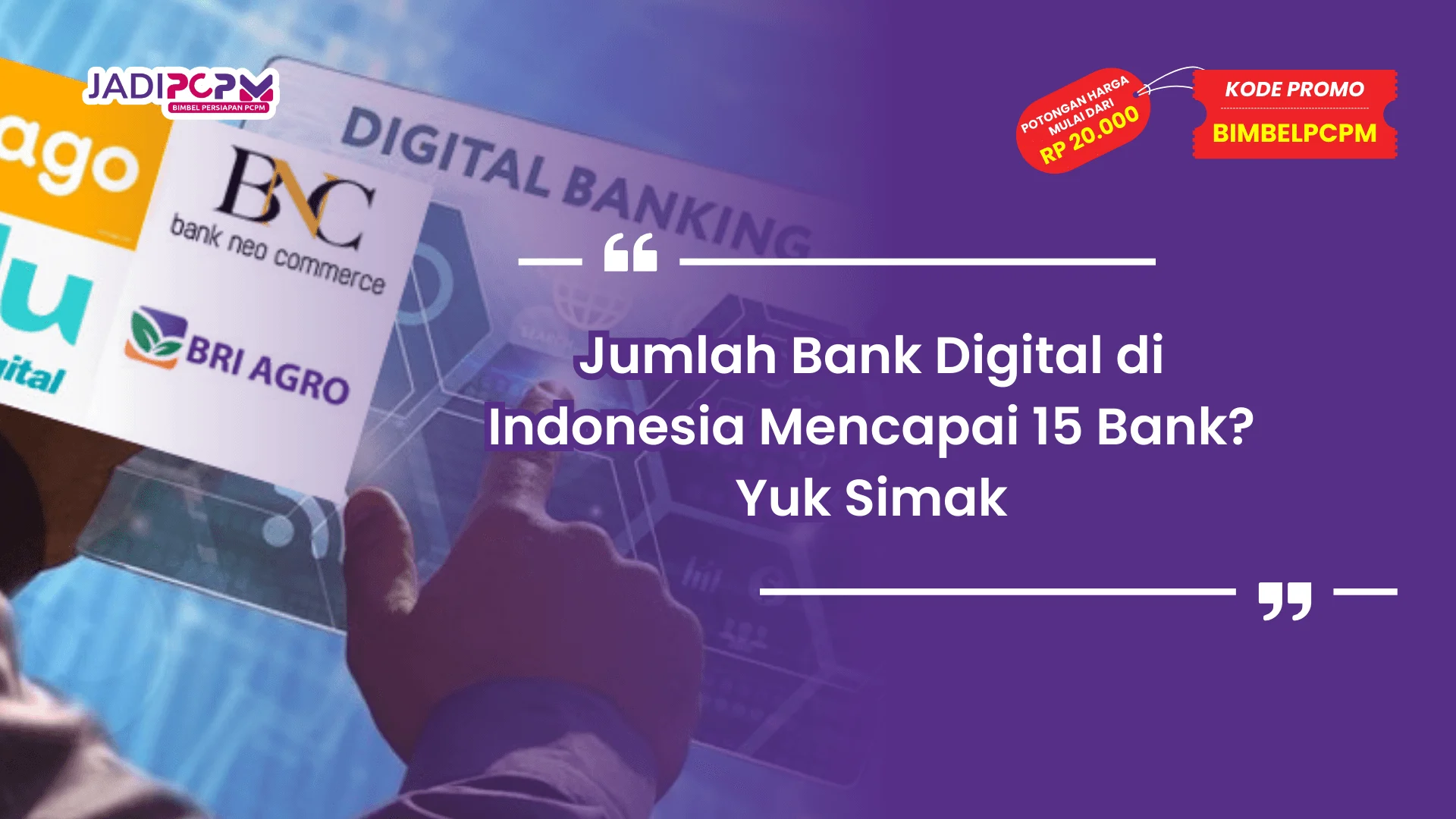 Jumlah Bank Digital di Indonesia