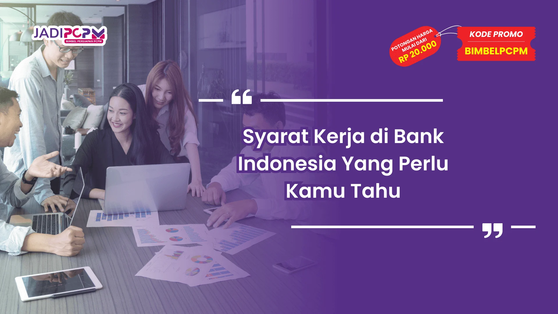 Syarat Kerja di Bank Indonesia