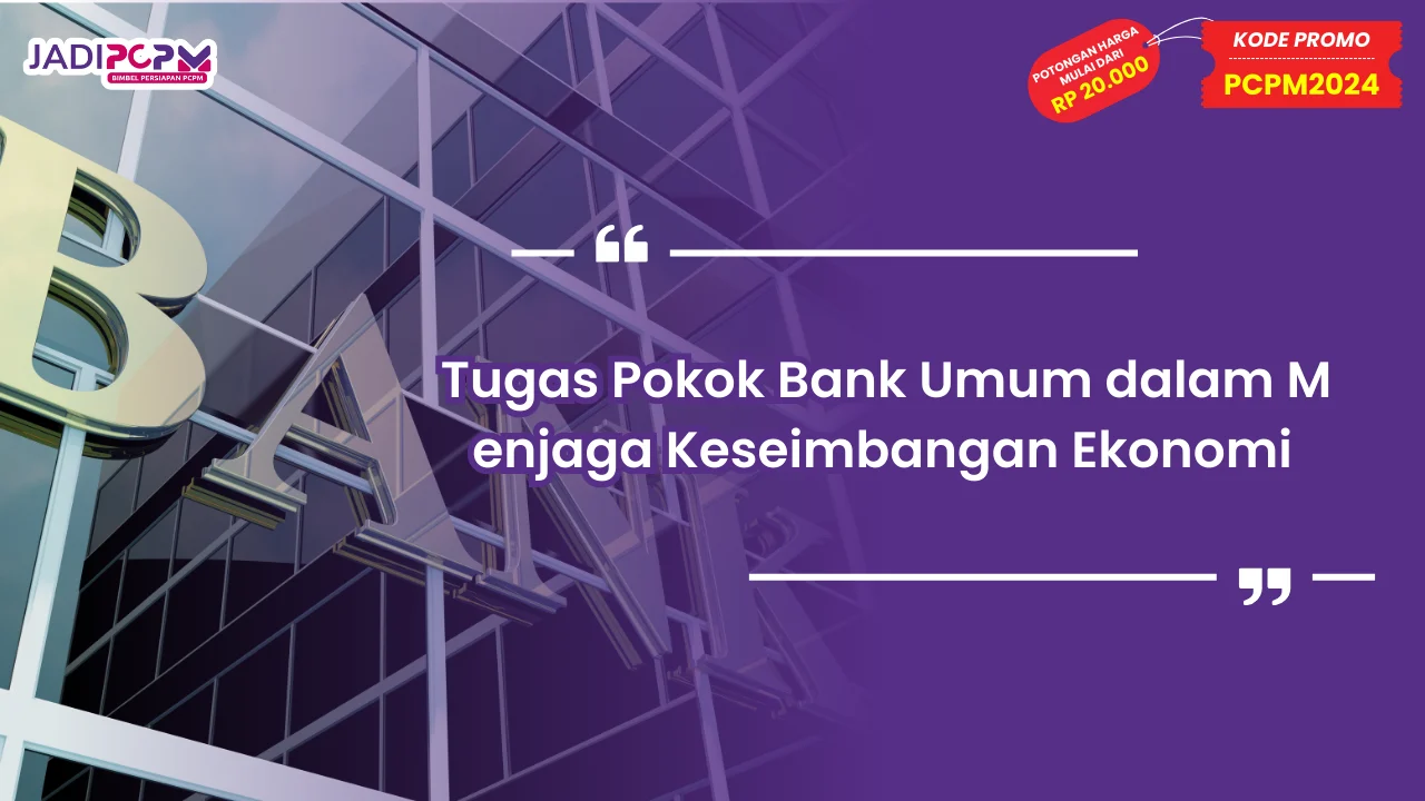 Tugas Pokok Bank Umum