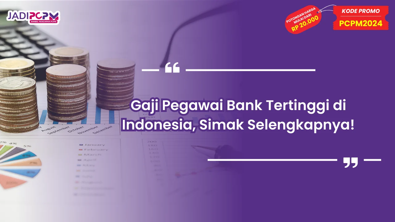 Gaji Pegawai Bank