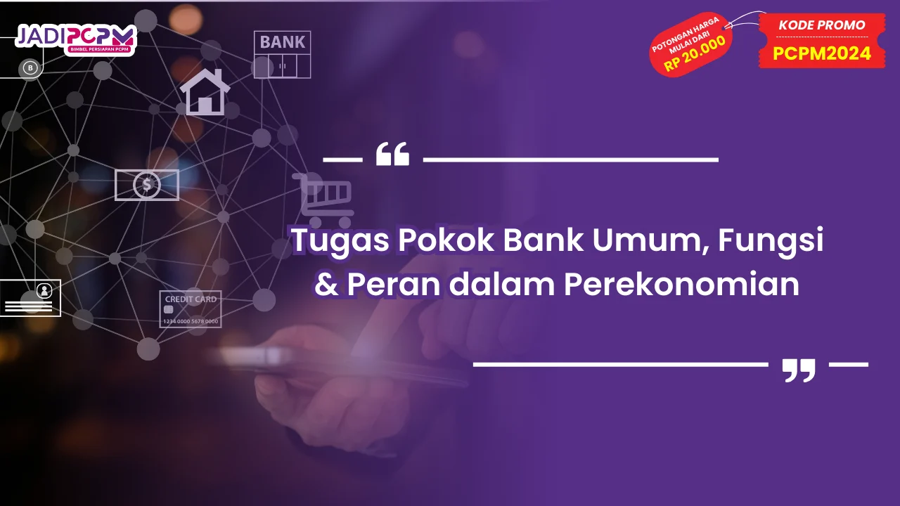 Tugas Pokok Bank Umum