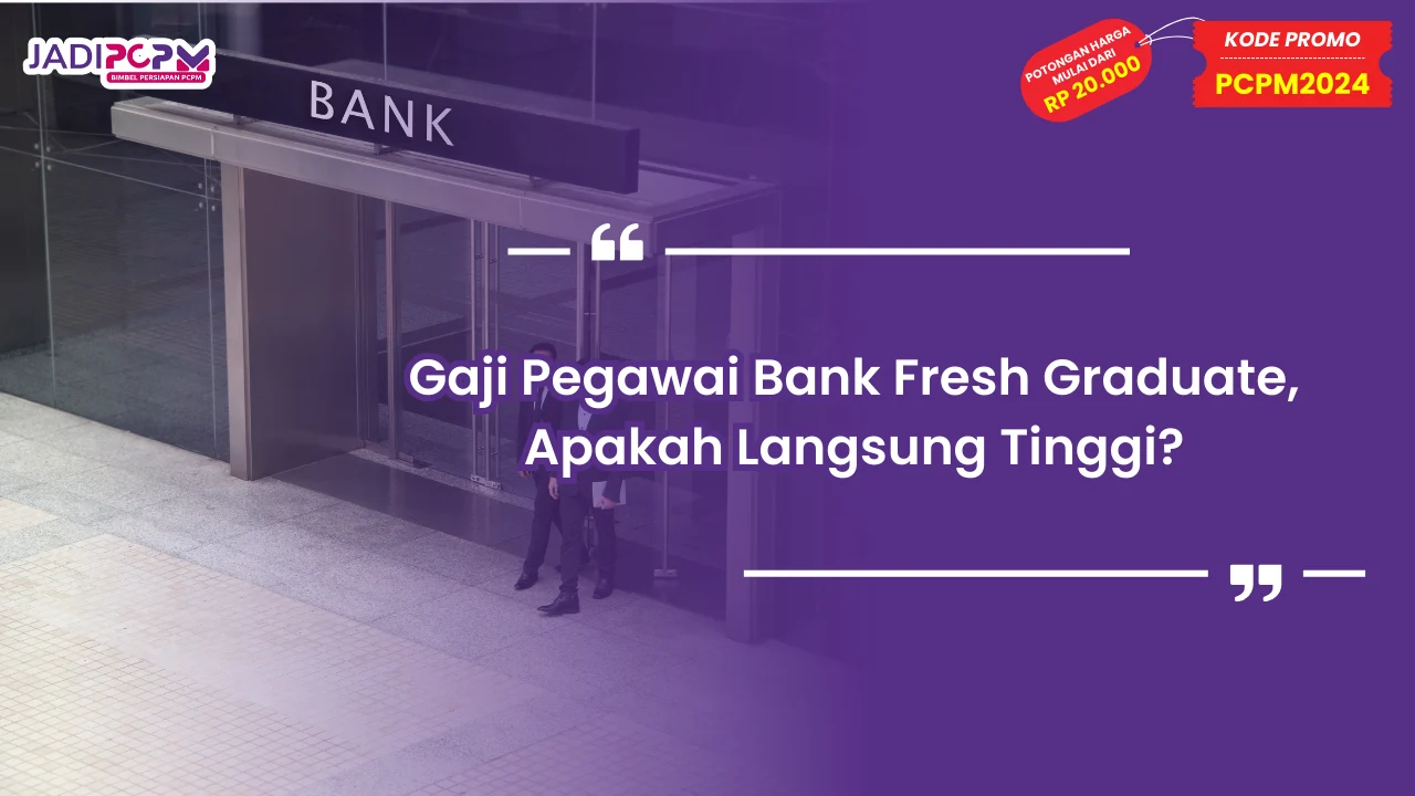Gaji Pegawai Bank