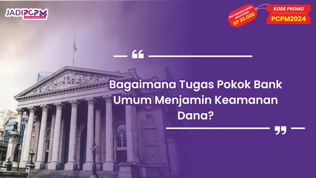 Tugas Pokok Bank Umum