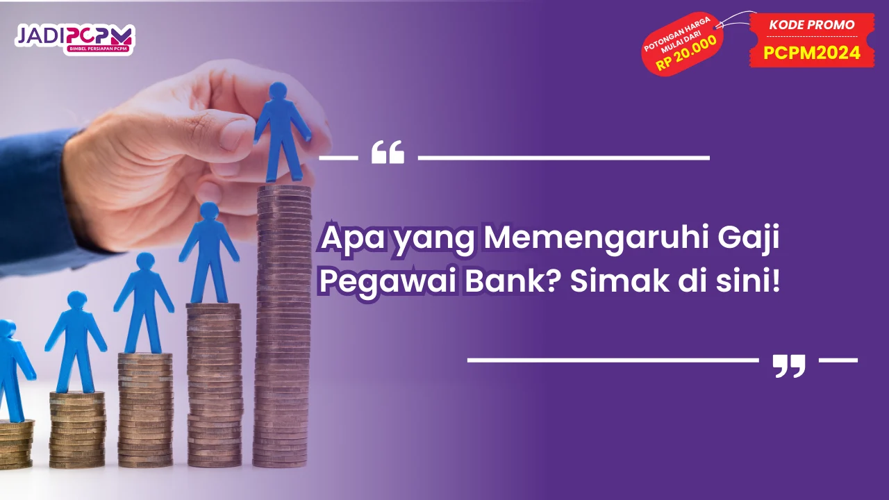 Gaji Pegawai Bank