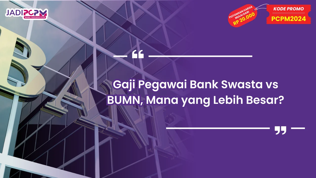 Gaji Pegawai Bank