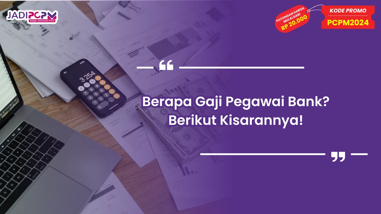 Gaji Pegawai Bank