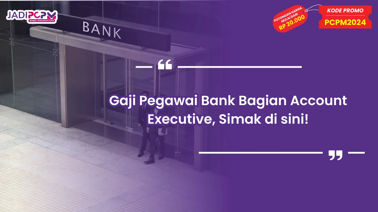 Gaji Pegawai Bank