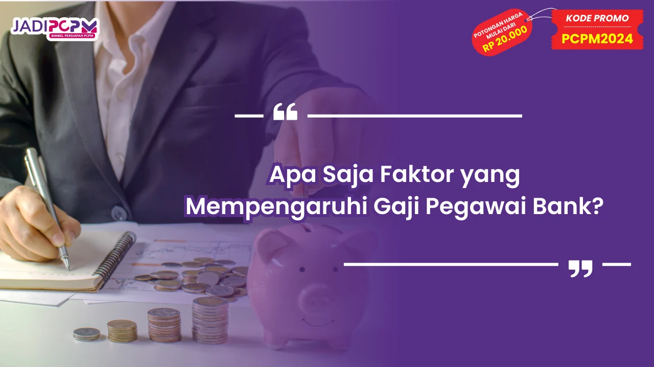 Gaji Pegawai Bank
