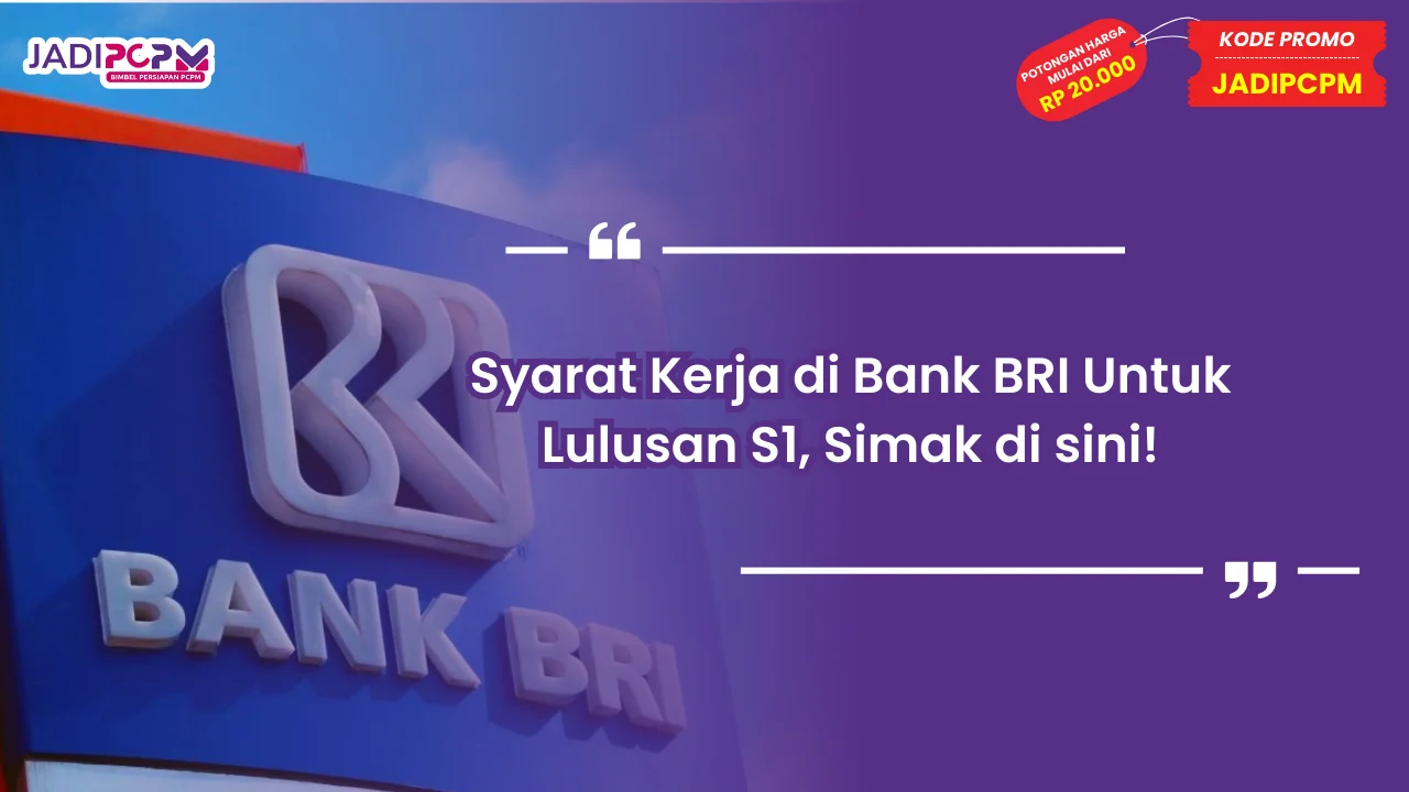 Syarat Kerja di Bank