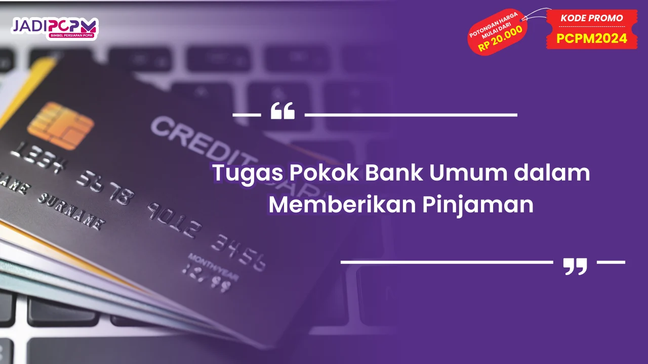 Tugas Pokok Bank Umum