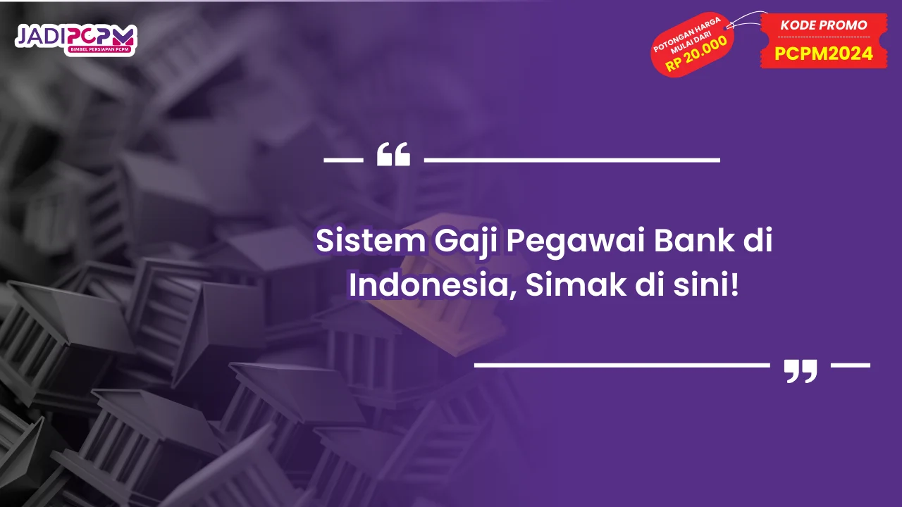 Gaji Pegawai Bank