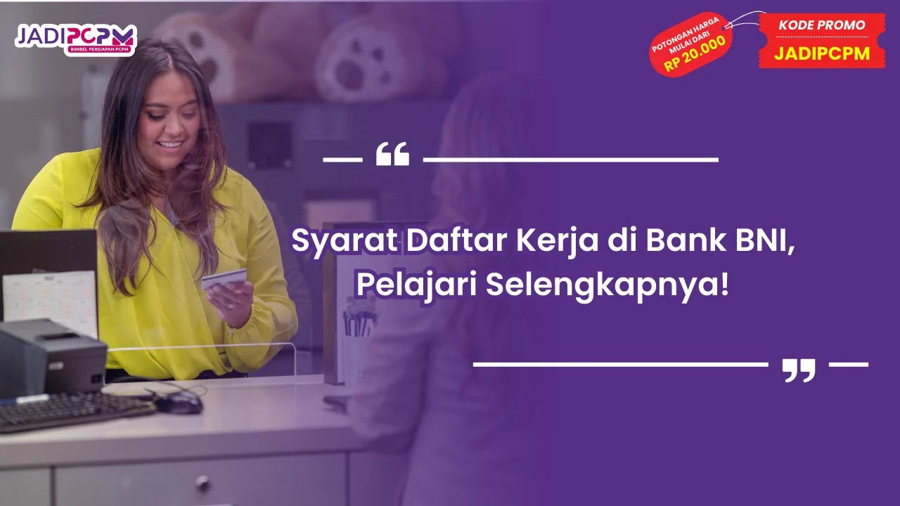 syarat kerja di Bank