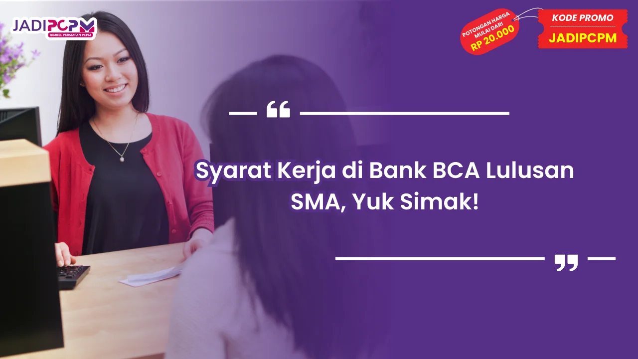 syarat kerja di Bank