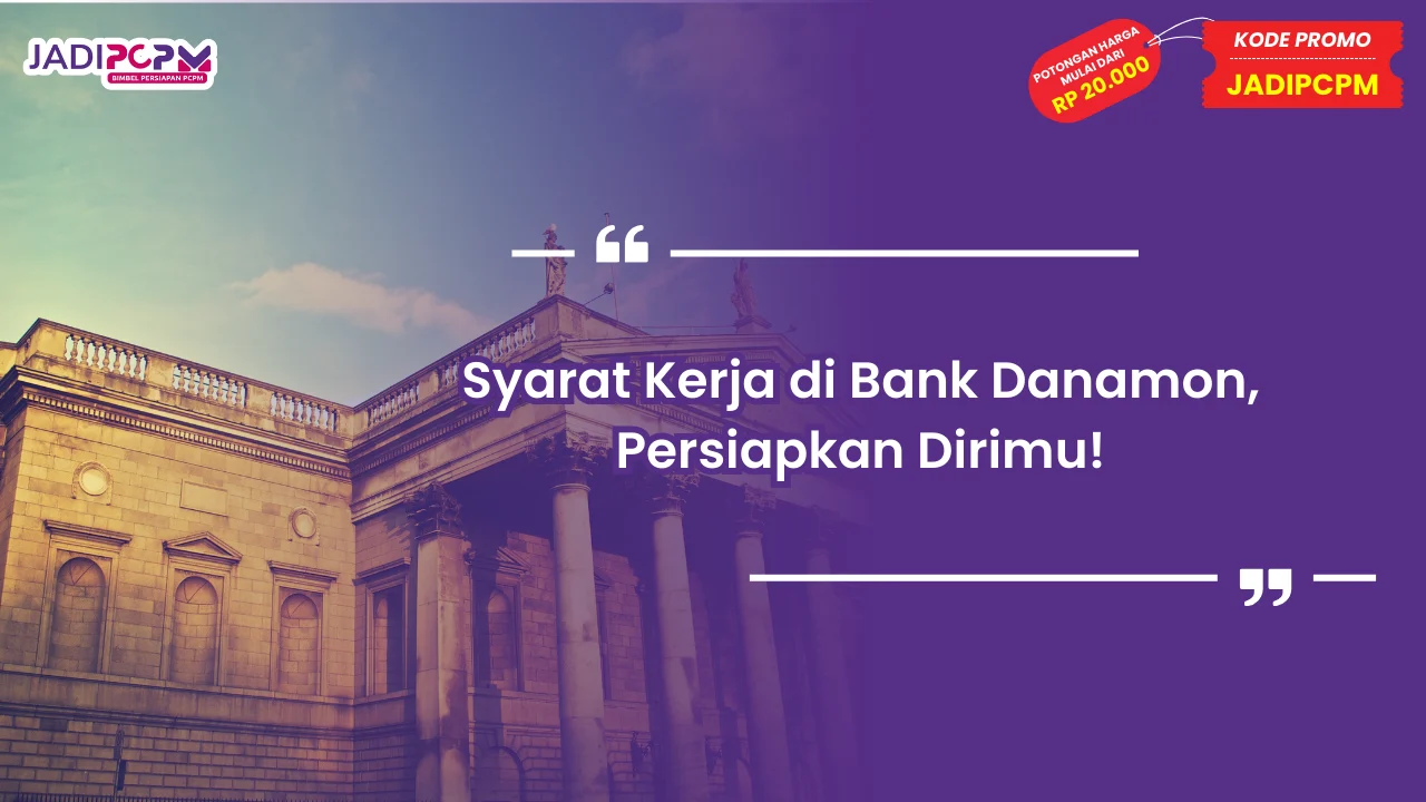 Syarat Kerja di Bank