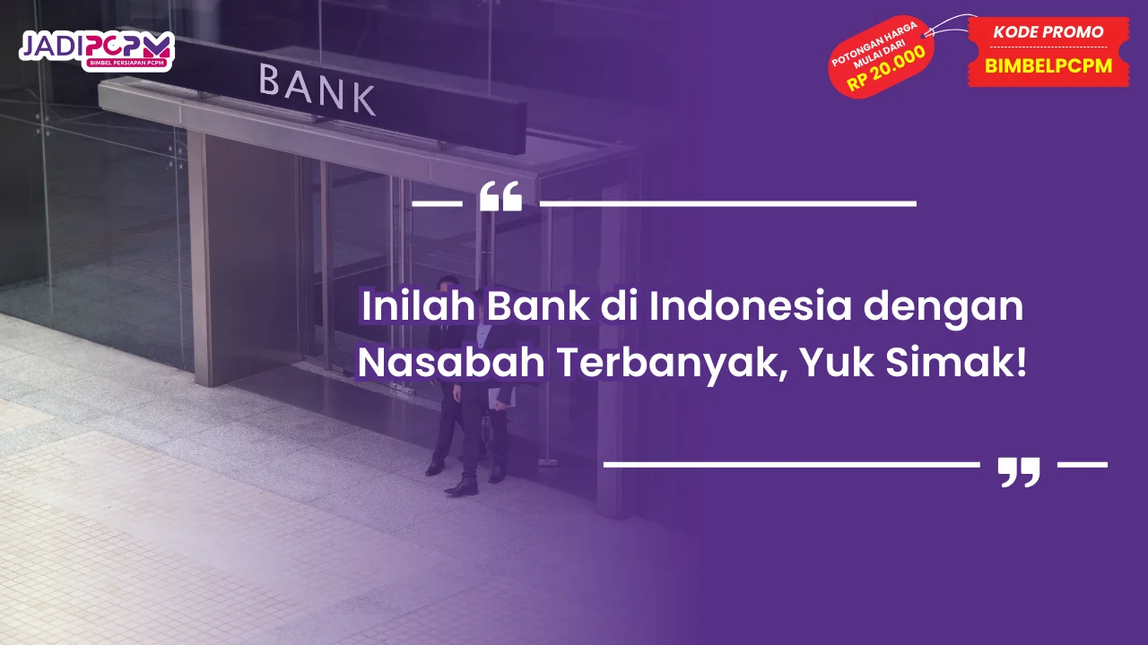 bank di indonesaia dengan nasabah terbanyak
